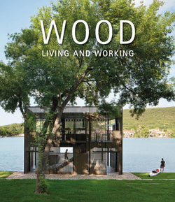 Wood, Living & Working