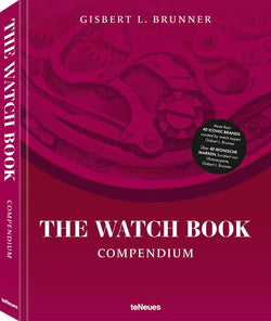THE WATCH BOOK, COMPENDIUM, REVISED EDITION VAN GISBERT L. BRUNNER